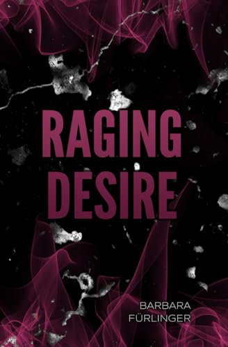 Raging Desire