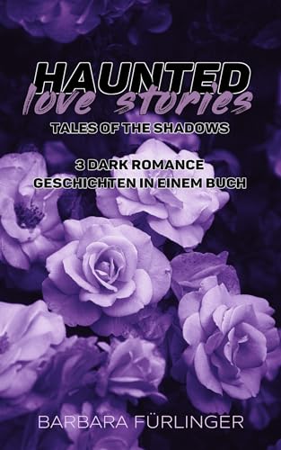 Haunted Love Stories: Tales of the Shadows