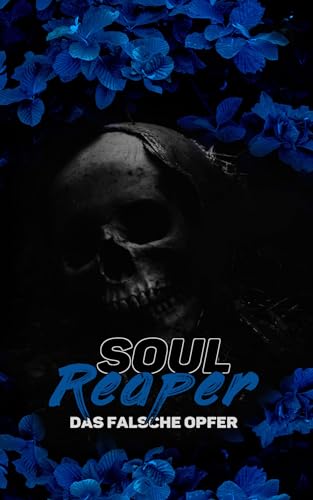 Soul Reaper: Das falsche Opfer