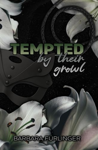 Tempted by their growl