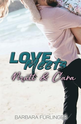 Love Meets: Matt & Cara