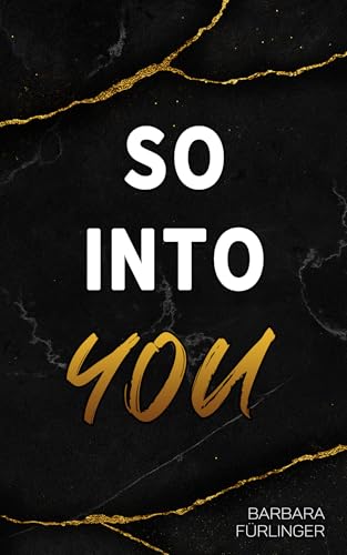 So Into You