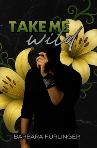 Take Me Wild