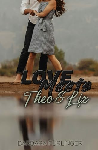 Love Meets: Theo & Liz
