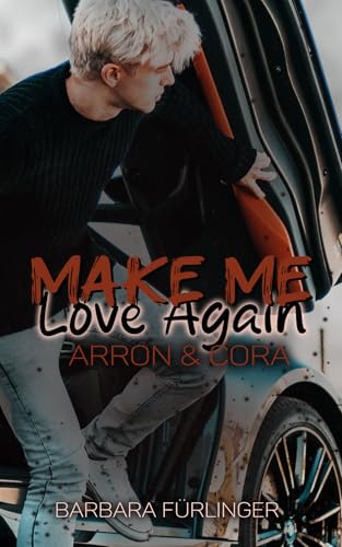 Make Me Love Again: Arron & Cora
