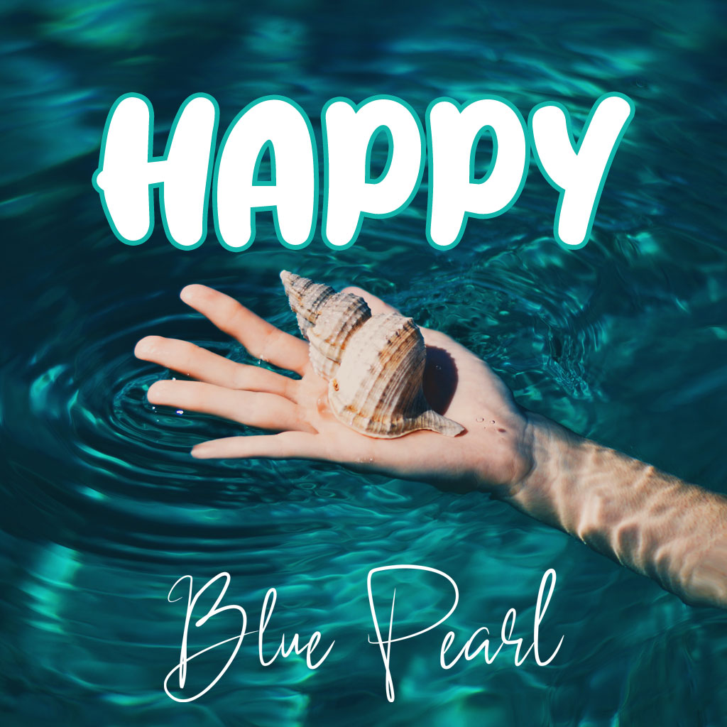 Blue Pearl – Happy