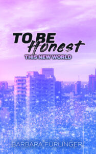 To Be Honest – This New WORLD Cover