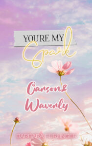 You’re My Spark: Carson & Waverly Cover