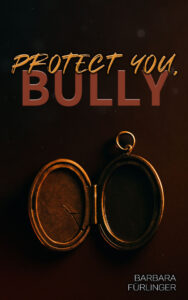 Protect You, BULLY Cover