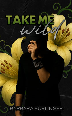 Take Me Wild Ebook Klein