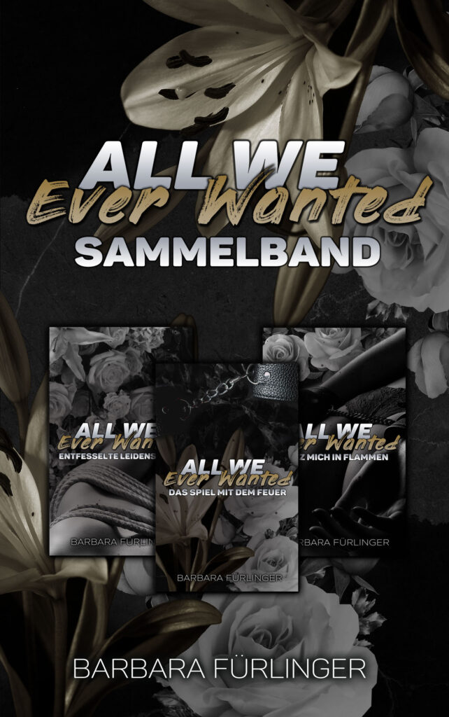 All We Ever Wanted Sammelband Neu