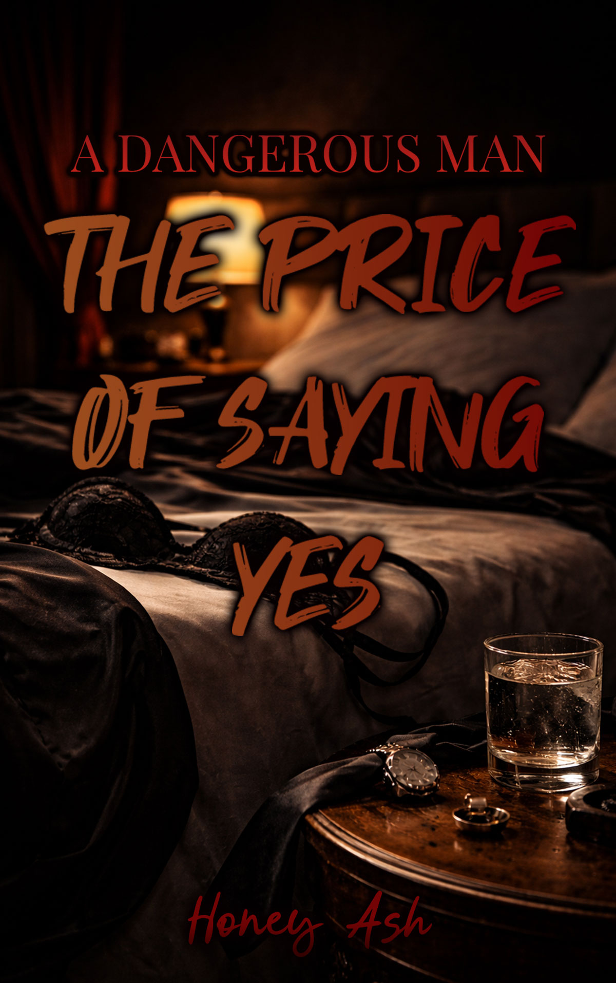 A Dangerous Man: The Price Of Saying Yes