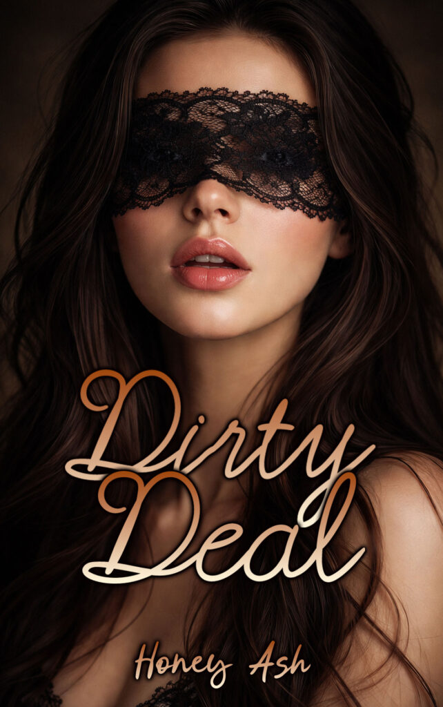 Honey Ash Dirty Deal