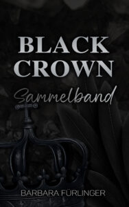 BLACK CROWN Sammelband Cover