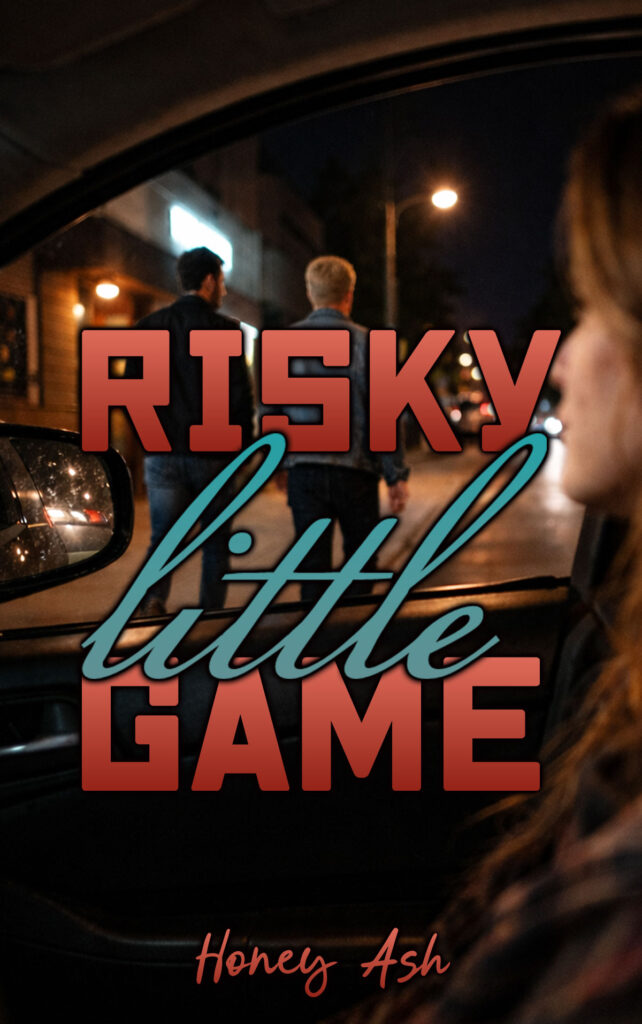 Honey Ash Risky Little Game