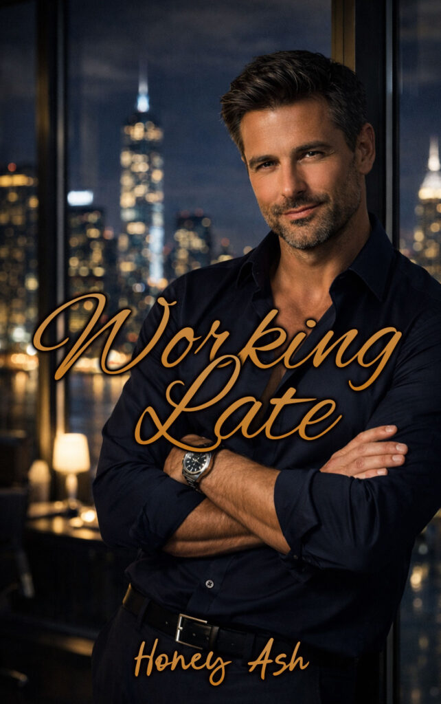 Honey Ash Working Late