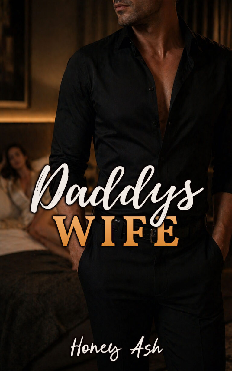 Honey Ash Daddys Wife