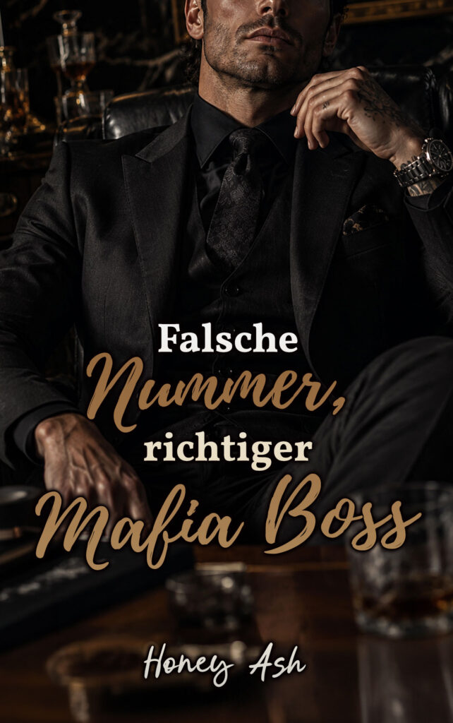 Falsche Nummer, Richtiger Mafia Boss Ebook