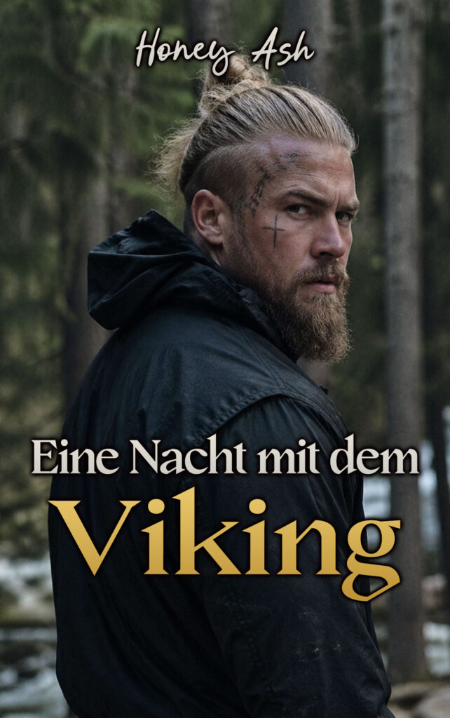 Honey Ash Eine Nacht Mit Dem Viking