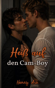 Heiß auf den Cam-Boy Cover