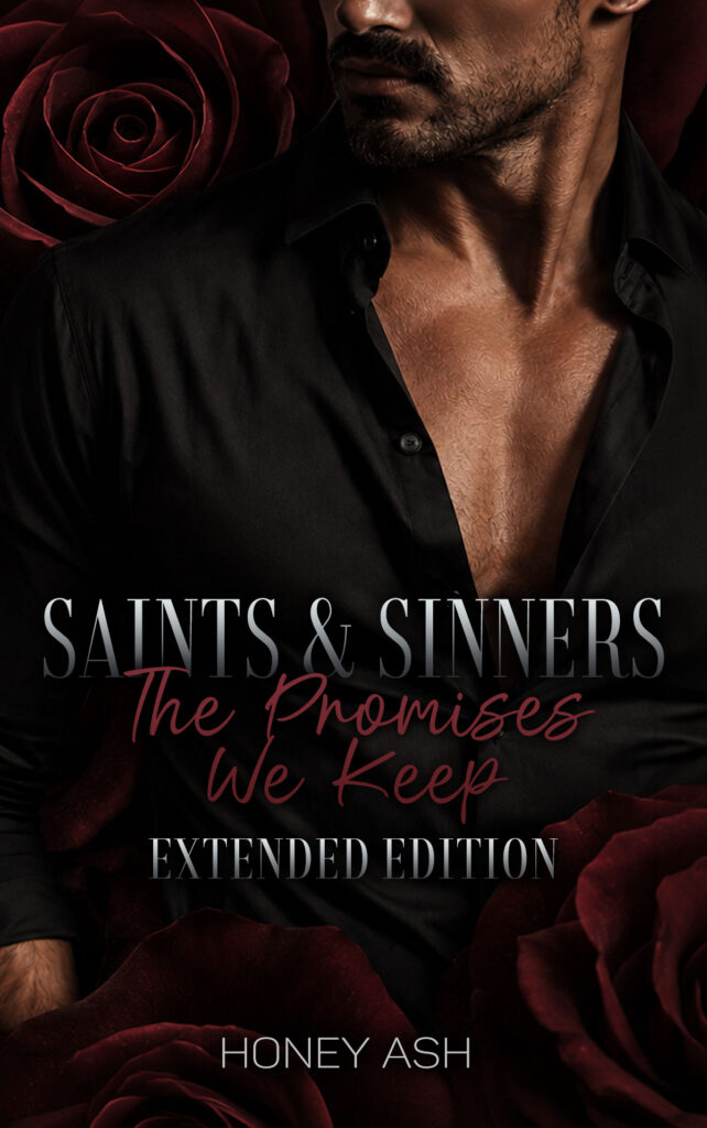 Saints & Sinners: The Promises We Keep [Extended Edition] Cover