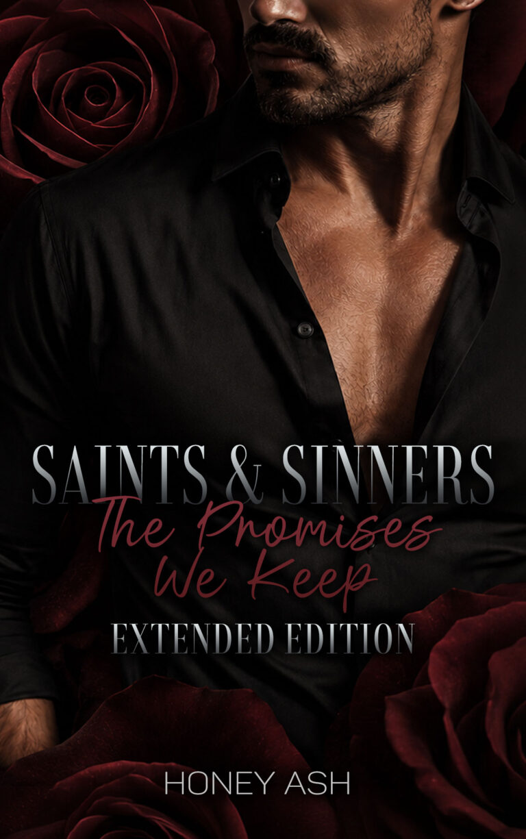 Saints & Sinners: The Promises We Keep [Extended Edition]