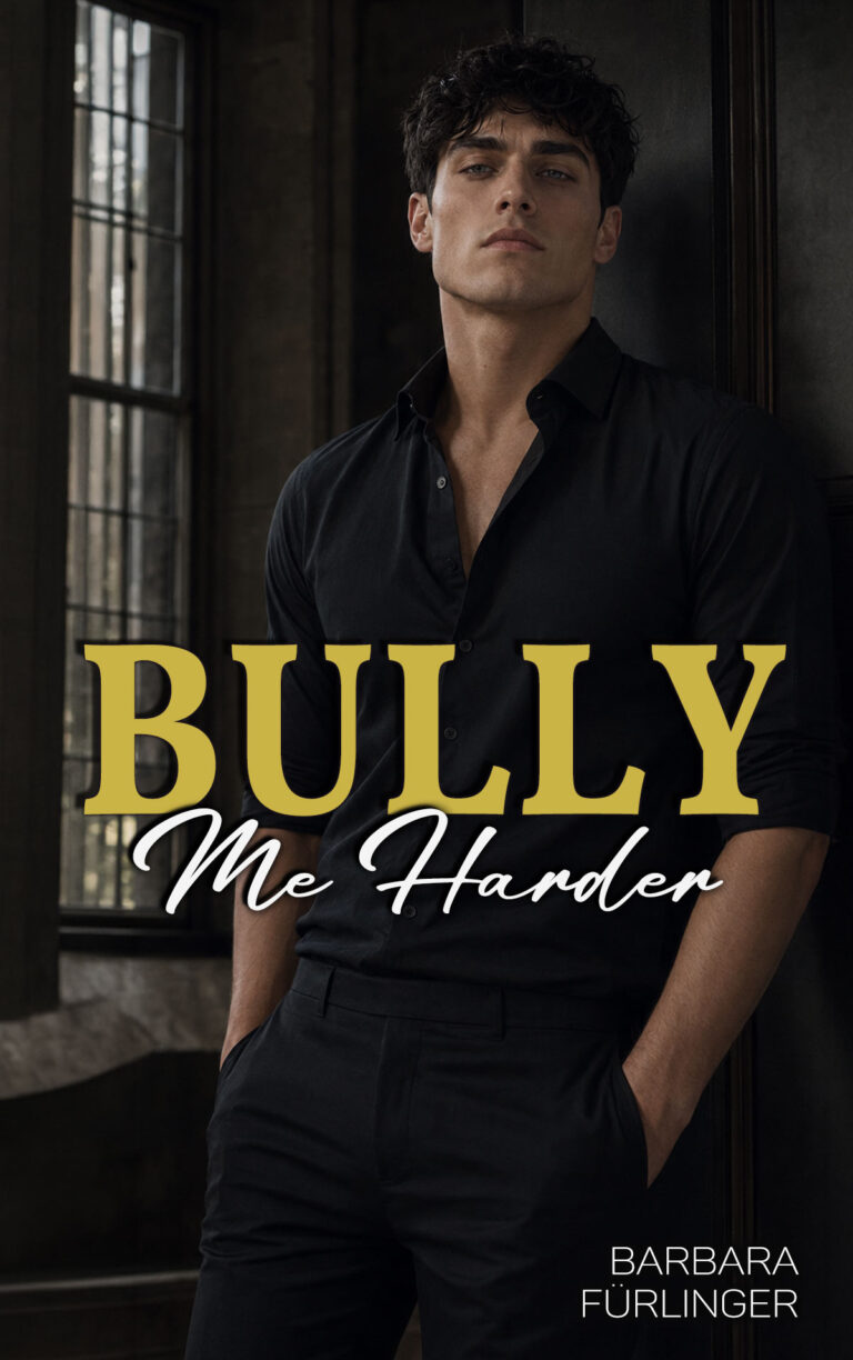 Bully Me Harder