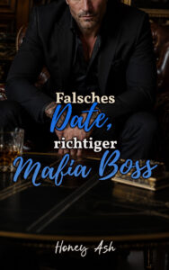 Falsches Date, richtiger Mafia Boss Cover