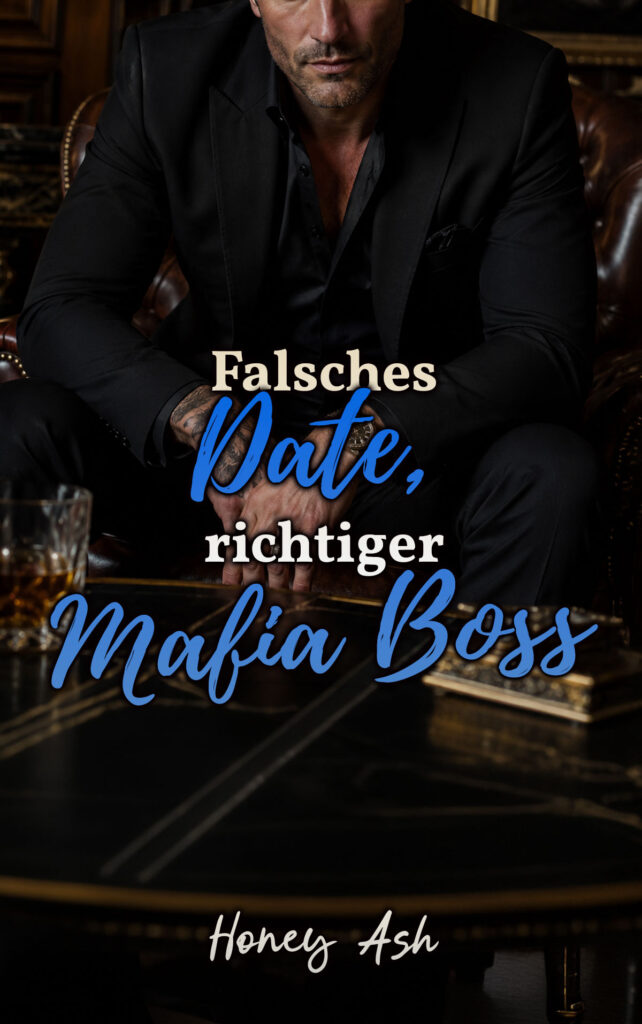 Falsches Date, richtiger Mafia Boss Cover