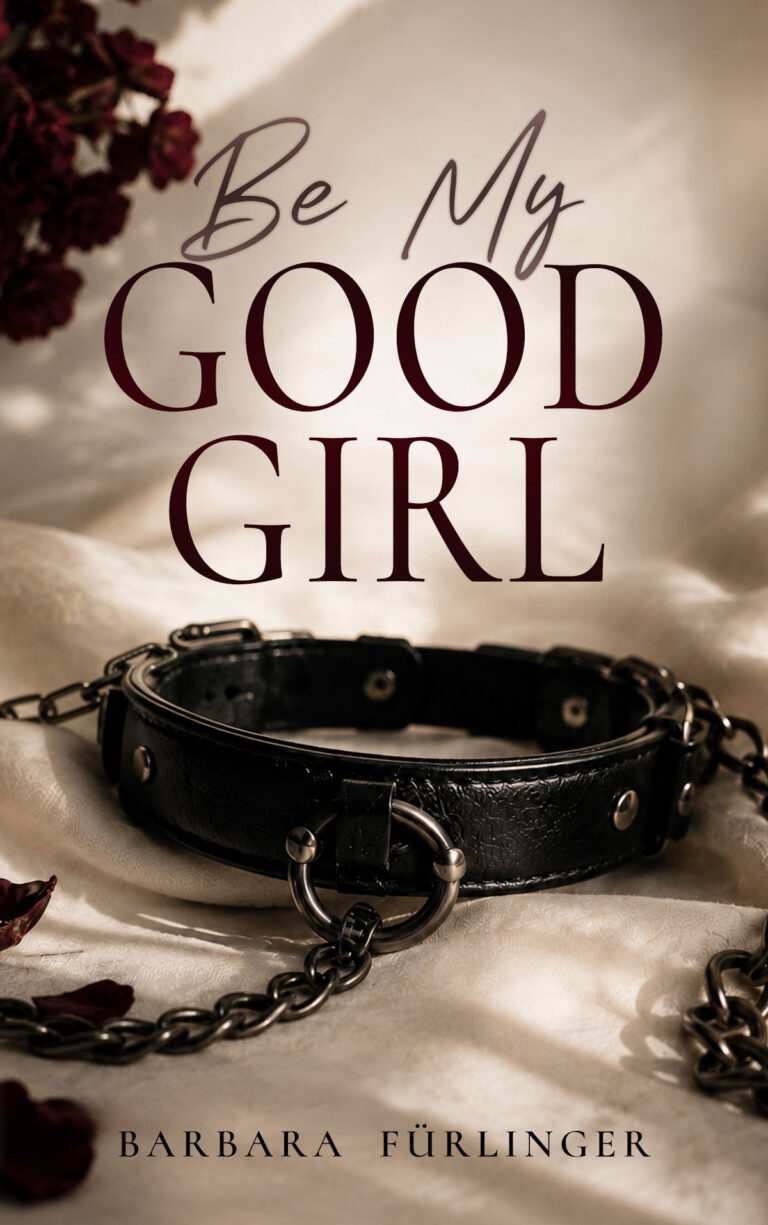 Be My Good Girl