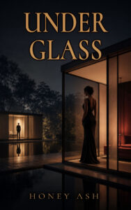 Under Glass Cover