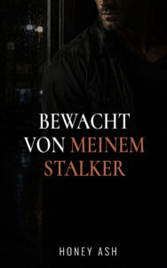 Bewacht von meinem Stalker Cover