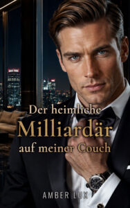 Der heimliche Milliardär auf meiner Couch Cover